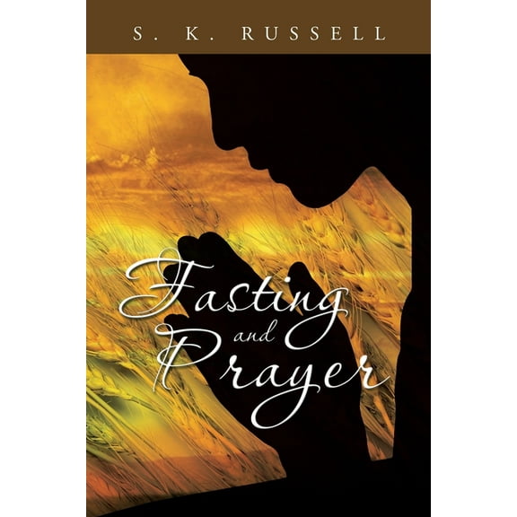 Fasting and Prayer, (Paperback)