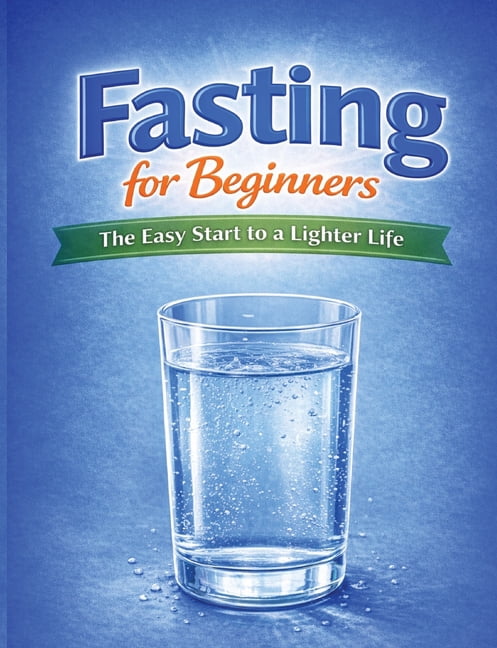 Fasting for Beginners: The easy start to a lighter life, (Paperback)