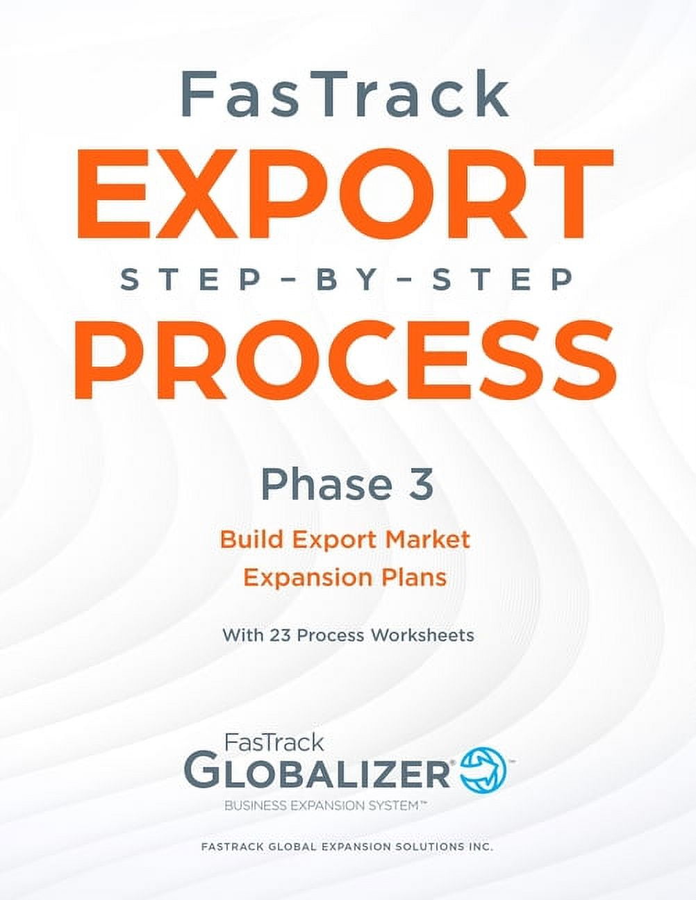 Fastrack Export Step-By-Step Process FasTrack Export Step-By-Step ...
