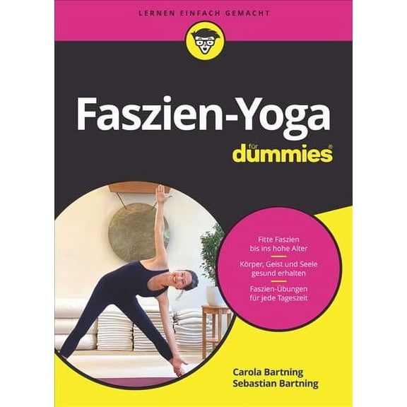 Faszien-Yoga F?r Dummies