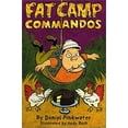 thumbnail image 1 of Pre-Owned Fat Camp Commandos (Hardcover) 0439155274 9780439155274, 1 of 1