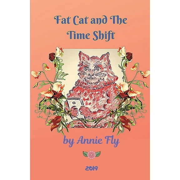 Fat Cat and the Time Shift, (Paperback)