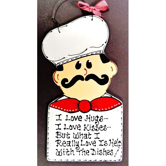 Fat Chef I Love Hugs/Kisses/Dishes Sign Plaque Bistro Cucina Wall Italian Decor