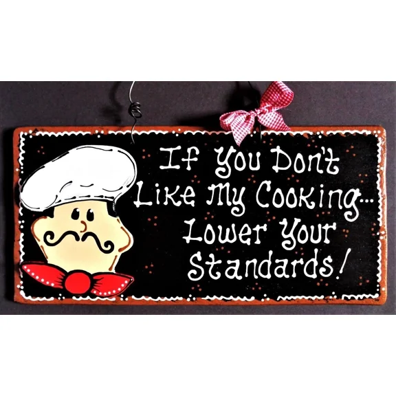 Fat Chef Kitchen Sign Don'T Like My Cooking Wall Art Hanger Plaque Bistro Cucina