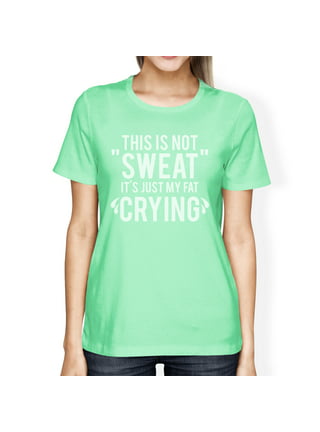 https://i5.walmartimages.com/seo/Fat-Crying-Womens-Cute-Workout-Tops-T-Shirt-Funny-Gym-Fitness-Gifts_70213b4b-b617-437e-b757-0c05d45e1b9b_1.c96e8cb796edd1405ec978cdfe9935a4.jpeg?odnHeight=432&odnWidth=320&odnBg=FFFFFF