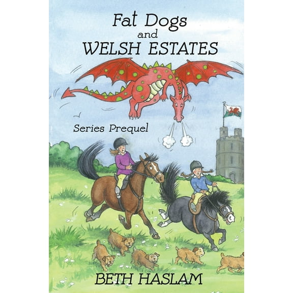 Fat Dogs and Welsh Estates, (Paperback)
