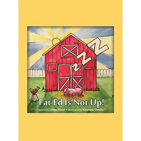 Fat Ed Is Not Up!, (Hardcover)