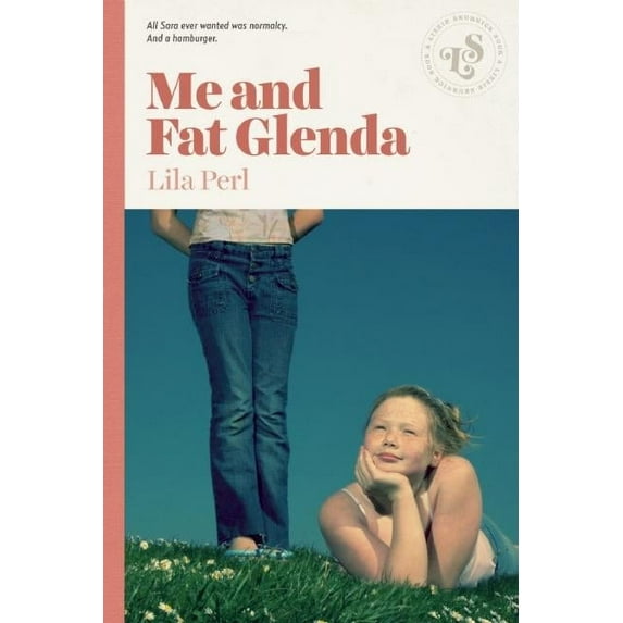 Fat Glenda: Me and Fat Glenda (Paperback)