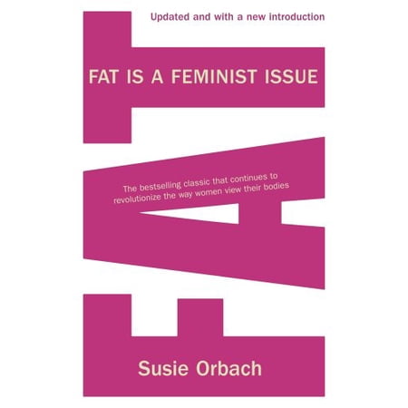 Pre-Owned Fat Is a Feminist Issue (Paperback) 0099481936 9780099481935