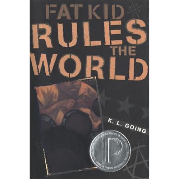 Pre-Owned Fat Kid Rules the World (Hardcover) by K L Going