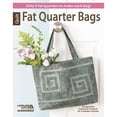thumbnail image 1 of Pre-Owned Fat Quarter Bags (Paperback) 1464707596 9781464707599, 1 of 1