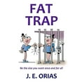 thumbnail image 1 of Fat Trap, (Paperback), 1 of 1