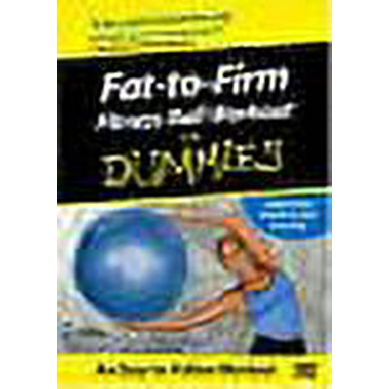 Fat-to-Firm Fitness Ball Workout For Dummies (Full Frame) 