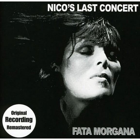 Fata Morgana: Nico's Last Concert