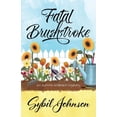 thumbnail image 1 of Fatal Brushstroke (Paperback), 1 of 1