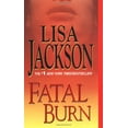 thumbnail image 1 of Pre-Owned Fatal Burn (Paperback) by Lisa Jackson, 1 of 1