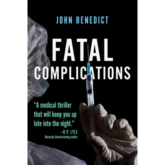 Fatal Complications (Paperback)