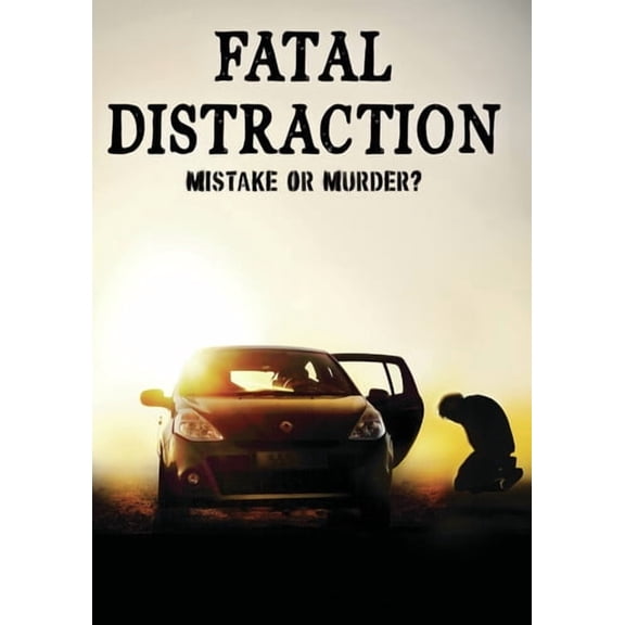 Fatal Distraction (DVD), Gravitas Ventures, Documentary