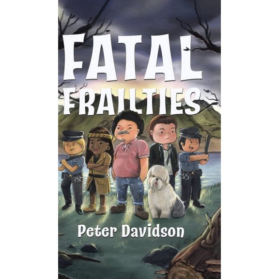 Fatal Frailties, (Hardcover)
