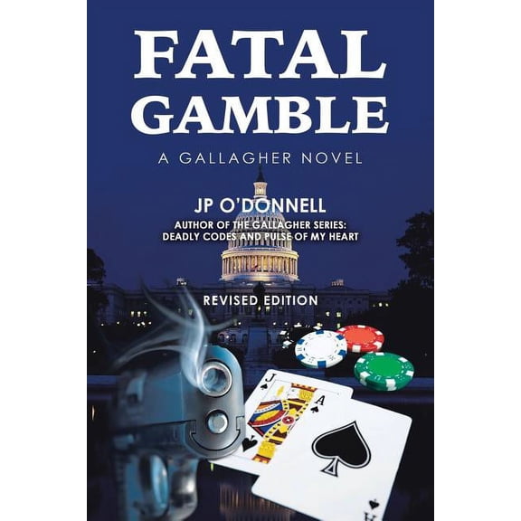 Fatal Gamble : A Gallagher Novel