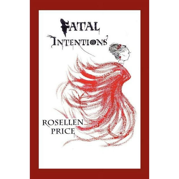 Fatal Intentions