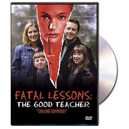 Fatal Lessons: The Good Teacher