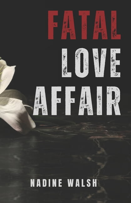 Fatal Love Affair, (Paperback)
