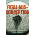 thumbnail image 1 of Fatal Misconception: The Struggle to Control World Population (Paperback), 1 of 1