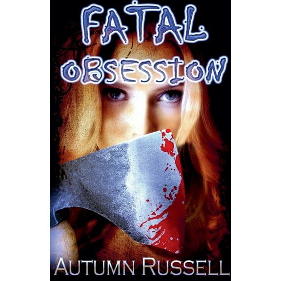 Fatal Obsession, (Paperback)