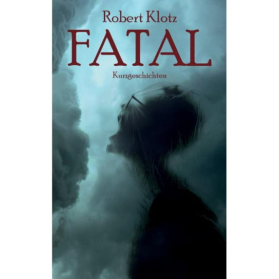 Fatal (Paperback)