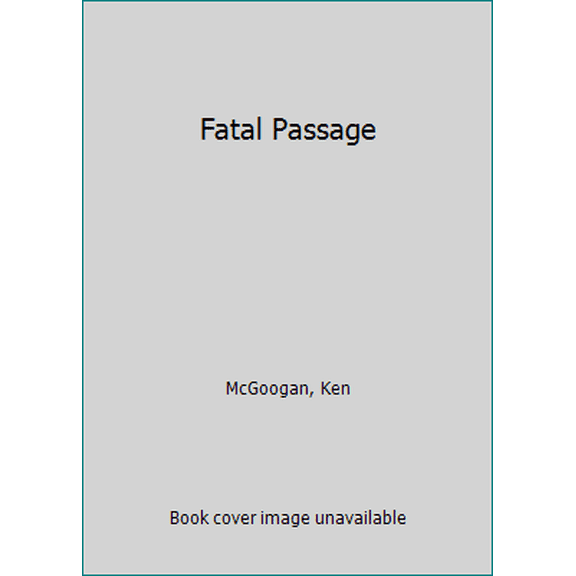 Pre-Owned Fatal Passage (Paperback) 0006386598