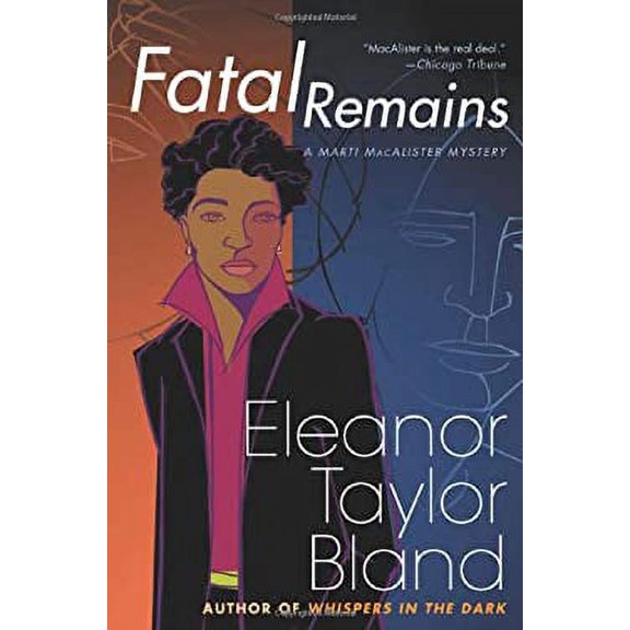 Pre-Owned Fatal Remains (Hardcover) 0312300972 9780312300975