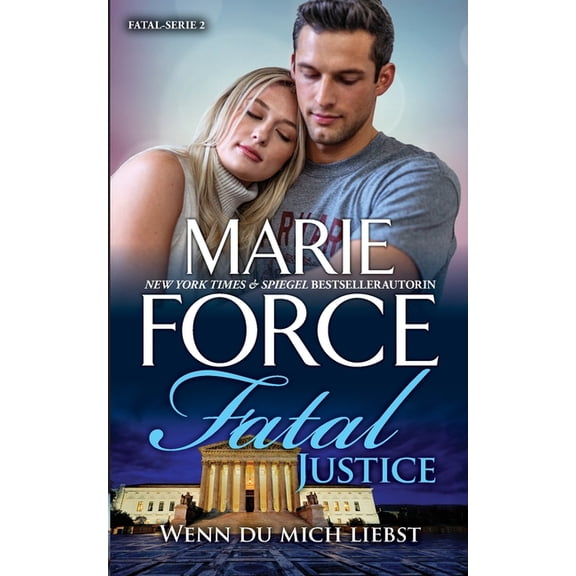 Fatal Serie Fatal Justice - Wenn du mich liebst, Book 2, (Paperback)