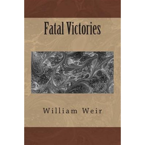 Fatal Victories (Paperback)