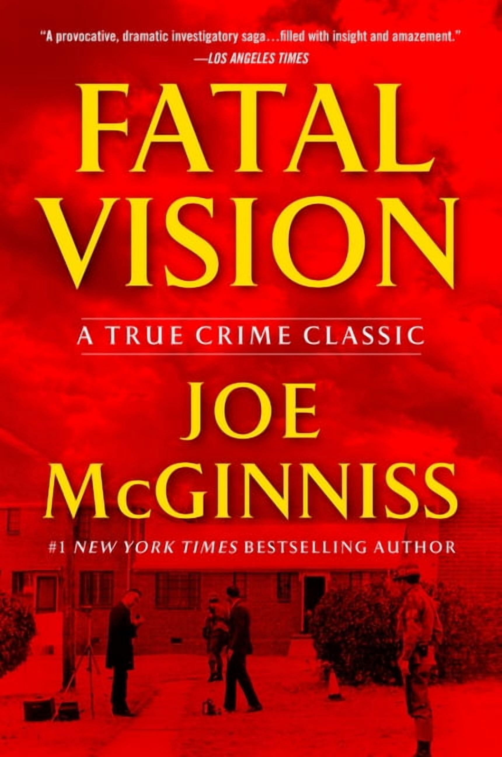 Fatal Vision: A True Crime Classic, (Paperback)
