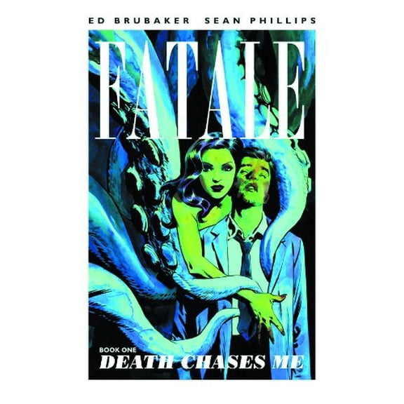 Pre-Owned Fatale Volume 1: Death Chases Me (Paperback) 1607065630 9781607065630
