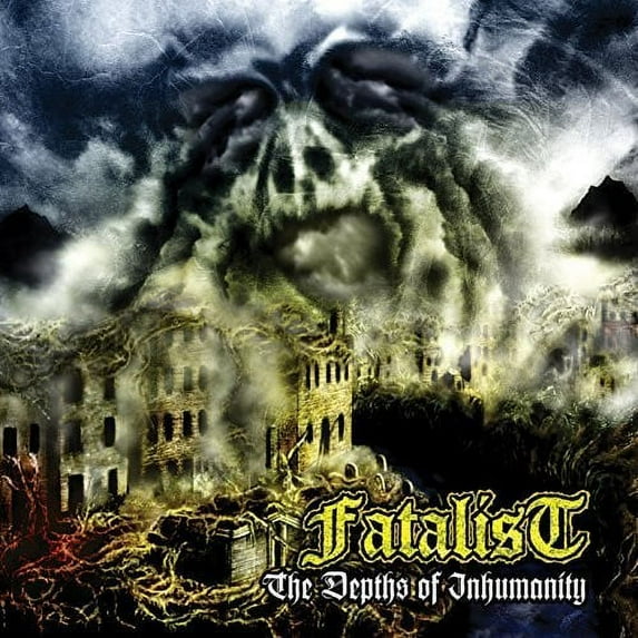 Fatalist - In the Depths of Inhumanity - Rock - CD