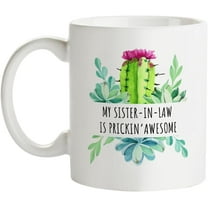 Fatbaby Funny Sister In Law Coffee Mug, Birthday Christmas Mother’s Day Gifts for Best Sister In Law Ever Tea Cup 11oz