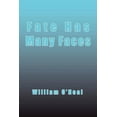 thumbnail image 1 of Fate Has Many Faces (Paperback), 1 of 1