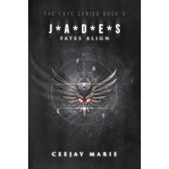 Fate J*A*D*E Fates Align Book 5, Book 5, (Paperback)