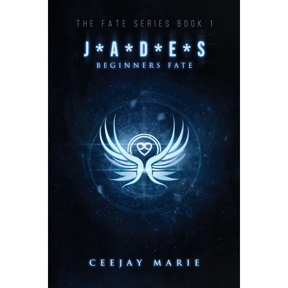 Fate J*a*d*e*s: Beginners Fate: The Fate Series: Book 1, Book 1, (Paperback)