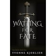 thumbnail image 1 of Fate Waiting for Fate: Book One, Book 1, (Paperback), 1 of 1