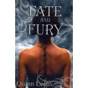 Fate and Fury Paperback by Quinn Loftis