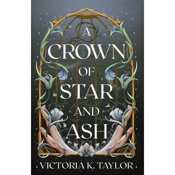 Fate of Ashes A Crown of Star & Ash, Book 1, (Paperback)