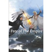 Fate of The Empire The Battle of Everpeak Paperback by Richard T M, F Daniel M