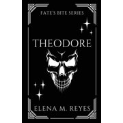 Fates Bite Theodore Little Lies, Paperback