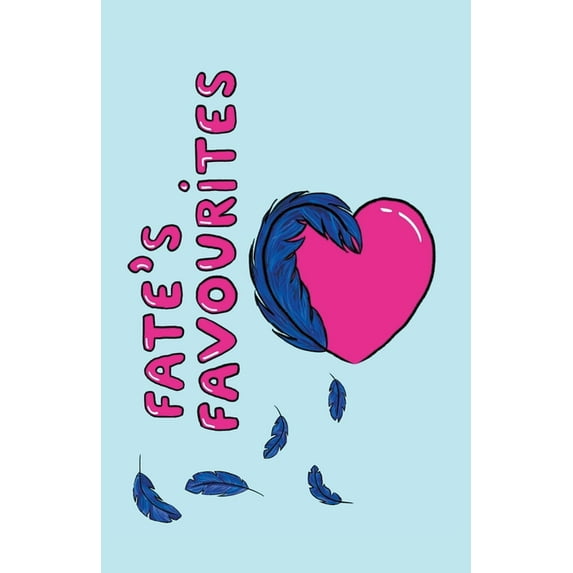Fate's Favourites, (Paperback)