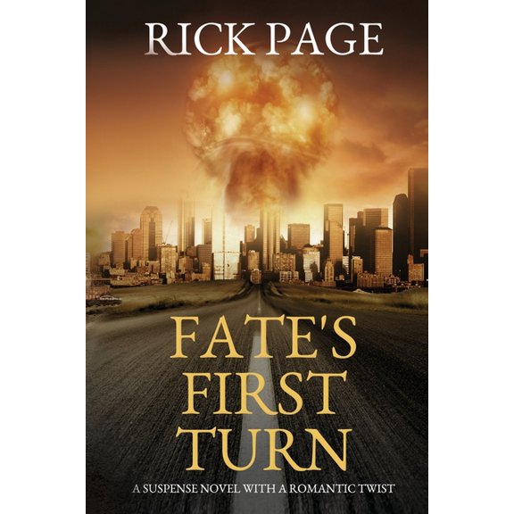 FATEs FIRST TURN Paperback 1547283408 9781547283408 Rick Page