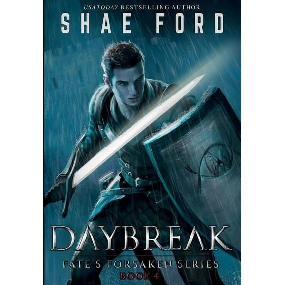 Fate's Forsaken Daybreak, Book 4, (Hardcover)