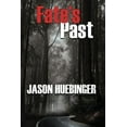thumbnail image 1 of Fate's Past (Paperback), 1 of 1